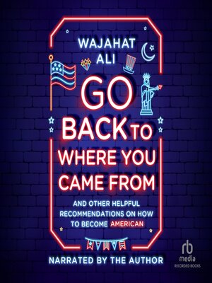 cover image of Go Back to Where You Came From
